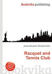 Racquet and Tennis Club