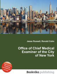 Office of Chief Medical Examiner of the City of New York