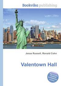 Valentown Hall