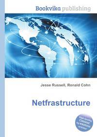 Netfrastructure