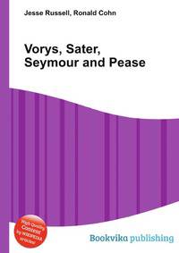 Vorys, Sater, Seymour and Pease