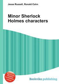 Minor Sherlock Holmes characters