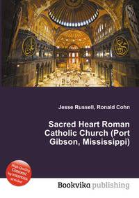 Sacred Heart Roman Catholic Church (Port Gibson, Mississippi)