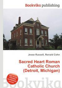Sacred Heart Roman Catholic Church (Detroit, Michigan)