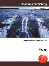 Wake