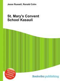 St. Mary's Convent School Kasauli