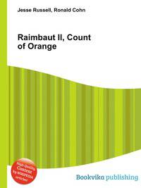 Raimbaut II, Count of Orange