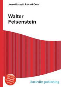 Walter Felsenstein