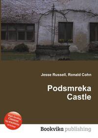 Podsmreka Castle