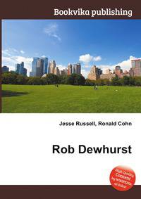 Rob Dewhurst