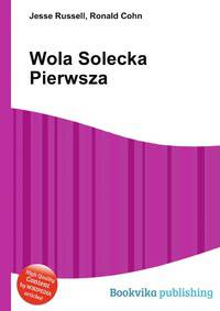 Wola Solecka Pierwsza
