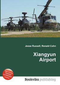 Xiangyun Airport