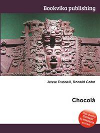 Chocola