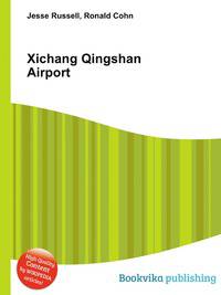 Xichang Qingshan Airport