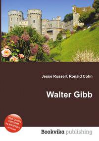 Walter Gibb