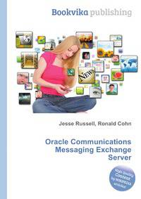 Oracle Communications Messaging Exchange Server
