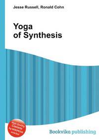 Yoga of Synthesis