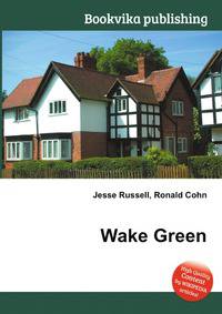 Wake Green
