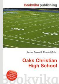 Oaks Christian High School