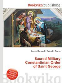 Sacred Military Constantinian Order of Saint George