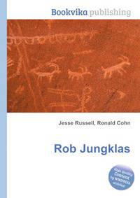Rob Jungklas
