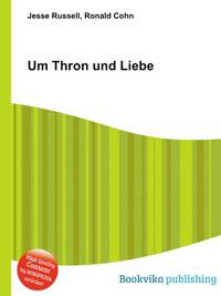 Um Thron und Liebe