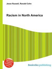 Racism in North America