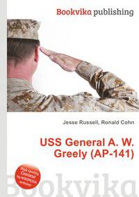 USS General A. W. Greely (AP-141)