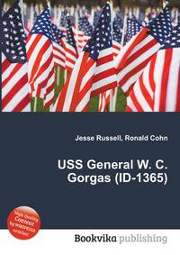 USS General W. C. Gorgas (ID-1365)