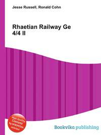 Rhaetian Railway Ge 4/4 II