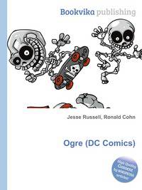 Ogre (DC Comics)
