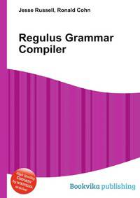 Regulus Grammar Compiler