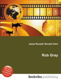 Rob Gray