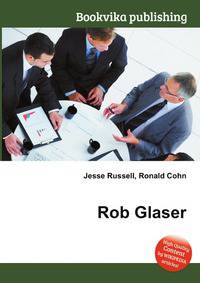 Rob Glaser