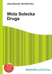Wola Solecka Druga