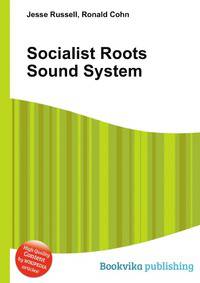 Socialist Roots Sound System