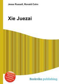 Xie Juezai