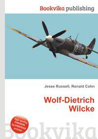 Wolf-Dietrich Wilcke