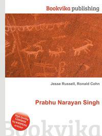 Prabhu Narayan Singh