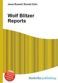 Wolf Blitzer Reports