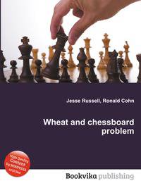 Wheat and chessboard problem