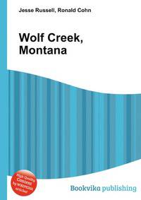 Wolf Creek, Montana