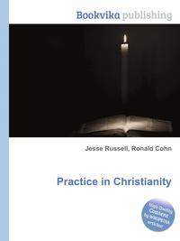 Practice in Christianity