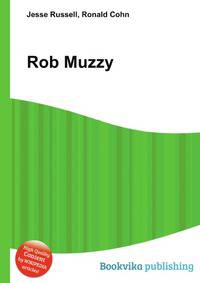 Rob Muzzy
