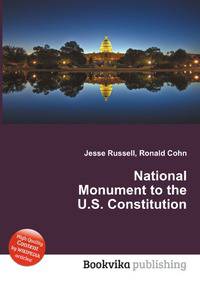 National Monument to the U.S. Constitution