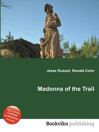 Madonna of the Trail