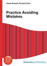 Practice Avoiding Mistakes
