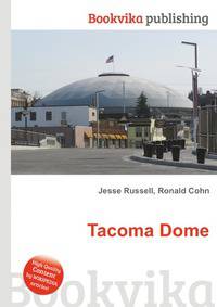 Tacoma Dome