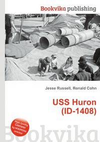 USS Huron (ID-1408)