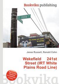 Wakefield 241st Street (IRT White Plains Road Line)